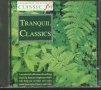 Tranquil Classics, снимка 1 - CD дискове - 37740680