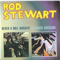 Компакт дискове CD Rod Stewart ‎– Never A Dull Moment / Atlantic Crossing, снимка 1 - CD дискове - 32963122