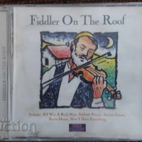 СД - Fiddler on the roof - CD, снимка 1 - CD дискове - 27707622