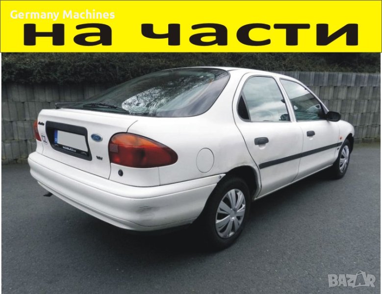 ЧАСТИ Форд МОНДЕО 1993-1997г. Ford Mondeo 1600куб, бензин, 66kW, 90kс., снимка 1