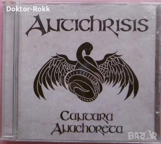 Antichrisis – Cantara Anachoreta (1997, CD), снимка 1 - CD дискове - 37892440