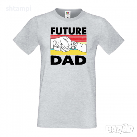 Мъжка тениска Future Dad Баща, Дядо,Празник,Татко,Изненада,Повод,Рожден ден, Имен Ден,, снимка 2 - Тениски - 36504345