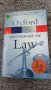  Oxford  Dictionary of Law    Jonathan Law  and Elizabeth A. Martin, снимка 1