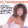 Грамофонни плочи Carole Bayer Sager – Stronger Than Before 7" сингъл