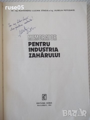Книга "Memorator pentru industria zahărului-A.Lucian"-172стр, снимка 2 - Специализирана литература - 40451335