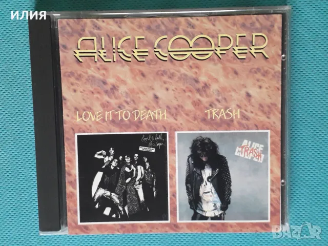 Alice Cooper– 1971 - Love It To Death / 1989 - Trash(CD-Maximum – CDM 198-62)(Hard Rock,Glam), снимка 1