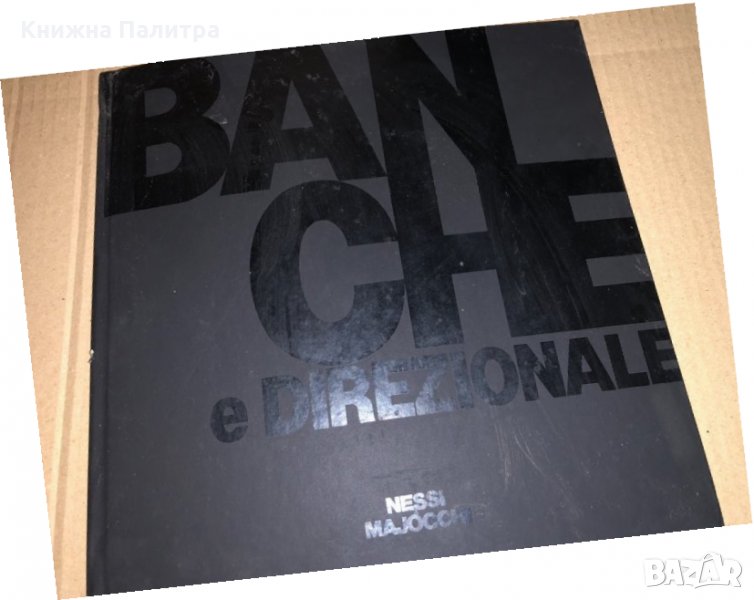 Banche e Direzionale-Nessi & Majocchi, снимка 1