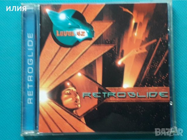 Level 42 – 2006 - Retroglide(Jazz-Funk), снимка 1 - CD дискове - 43010153