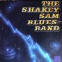 Грамофонна плоча The Shakey Sam Bluesband - ВТА 2100