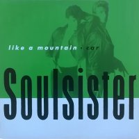 Soulsister ‎– Like A Mountain ,Vinyl , 12", снимка 1 - Грамофонни плочи - 33674468