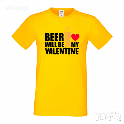 Мъжка тениска Beer Will Be My Valentine,Бира,Бирфест,Beerfest,Подарък,Изненада,Рожден Ден, снимка 8 - Тениски - 36377081