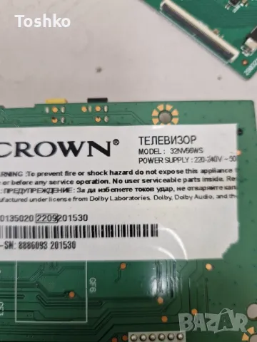 CROWN 32NV66WS MAIN BOARD 17MB181 POWER BOARD 17IPS63 17TC20F PANEL VES315WNGB-L4-N91, снимка 3 - Части и Платки - 47751075