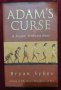 Проклятието на Адам - бъдеще без мъже / Adam`s Curse. A Future Without Men, снимка 1 - Специализирана литература - 40441818