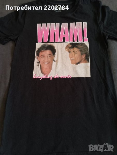 Тениска Wham, Джордж Майкъл, Backstreet boys,Бекстрийт бойс,Пинк,Pink,Айнщайн, снимка 1