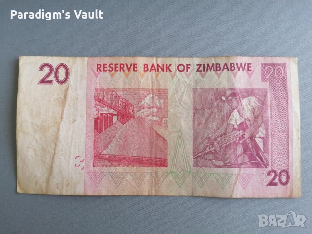 Банкнота - Зимбабве - 20 долара | 2007г., снимка 2 - Нумизматика и бонистика - 43428730