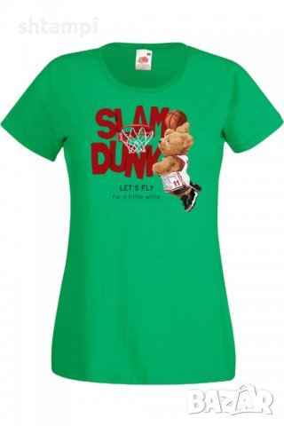 Дамска тениска  Let's Fly for a little while SLAM DUNK,Мече,Меченце,Животно,Играчка,Изненада,Подарък, снимка 7 - Тениски - 37293648