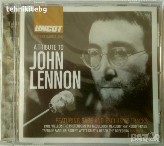UNCUT Instant Karma : A Tribute to John Lennon