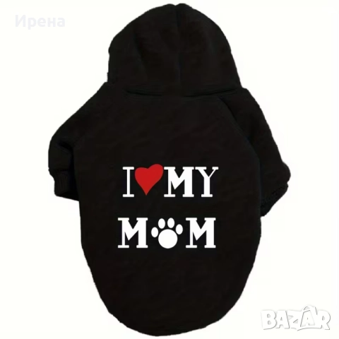 Дреха за куче "I love my mom"