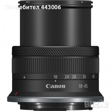 обектив Canon RF-S 18-45mm f/4.5-6.3 IS STM, снимка 2 - Обективи и филтри - 43756070