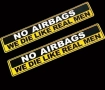 Стикер "No airbags we die like real men", снимка 4