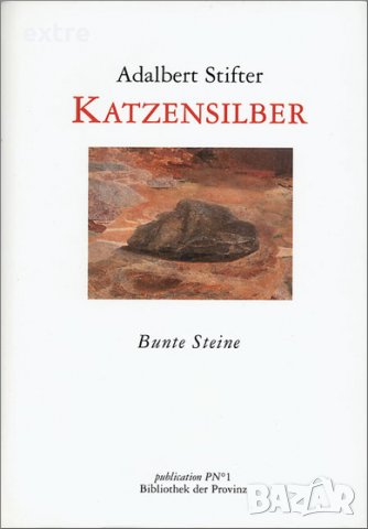 Katzensilber Adalbert Stifter