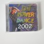DJ power dance 2002 cd, снимка 1 - CD дискове - 43545504
