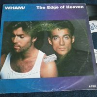Wham! – The Edge Of Heaven 7"плоча, снимка 1 - Грамофонни плочи - 39816748