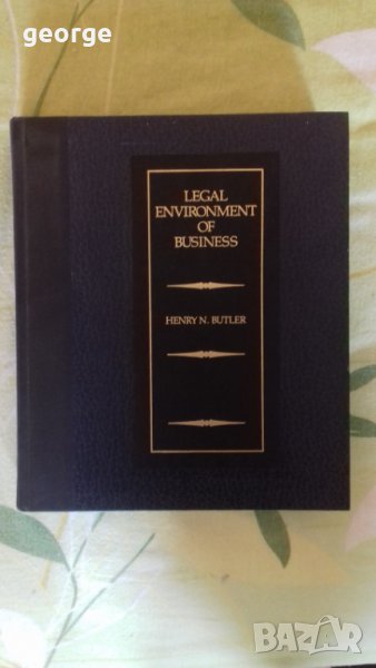 Legal Environment of Business - Henry N. Butler Цена : 20лв., снимка 1