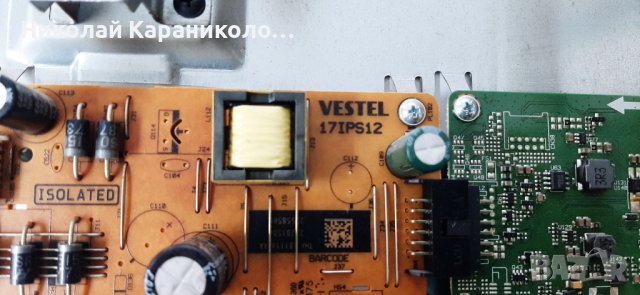 Продавам Power-17IPS12,T.con-HV430FHBN10 от тв.NEO LED-43283SW, снимка 6 - Телевизори - 40390171