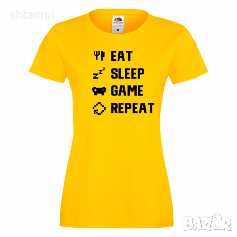 Дамска тениска,Game 4,Eat,Sleep,GameRepeat,Ядене,Спане,Геймс, снимка 8 - Тениски - 36420330