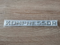 Надпис Mercedes Benz Мерцедес Бенц Kompressor, снимка 1