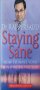 Staying Sane (Raj Persaud), снимка 1 - Други - 43163333