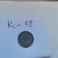 Монета К18, снимка 3 - Нумизматика и бонистика - 37144461