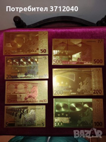 Предлагам Лот от 7 бр златни банкноти ЕВРО, снимка 3 - Нумизматика и бонистика - 44099880