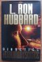 Dianetics , the evolution of a science, L. Ron Hubbard, 2007