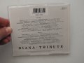 В памет на Принцеса Даяна - Diana Tribute, CD двоен аудио диск, снимка 4