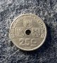 25 цента Белгия 1938, снимка 1 - Нумизматика и бонистика - 26539825