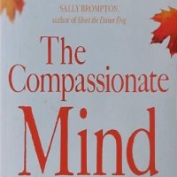 The Compassionate Mind (Paul Gilbert), снимка 1 - Други - 43151763