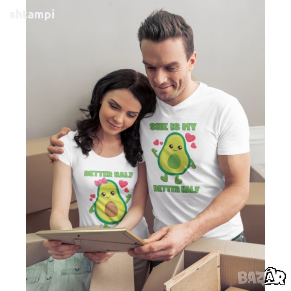 Комплект тениски за влюбени She e my better half Avocados love Авокадо, снимка 1