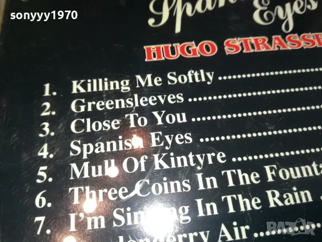 SPAISH EYES-HUGO STRASSER-ORIGINAL CD-MADE IN SWITZERLAND-ВНОС GERMANY 0403251444, снимка 13 - CD дискове - 49358522
