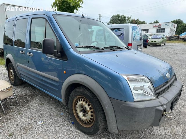 FORD TOURNEO CONNECT 1.8 TDCI 2005 Г 5 ск само на части , снимка 2 - Части - 43416533