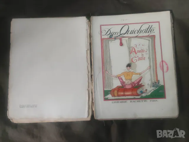 Продавам книга " Don Quichotte " Miguel de Cervantes . Hachette 1929 г., снимка 3 - Художествена литература - 48016611