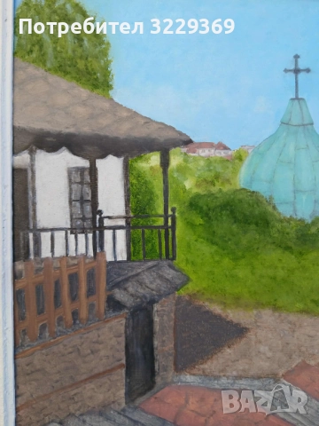 Вароша – Ловеч  картина, снимка 3 - Картини - 52003459