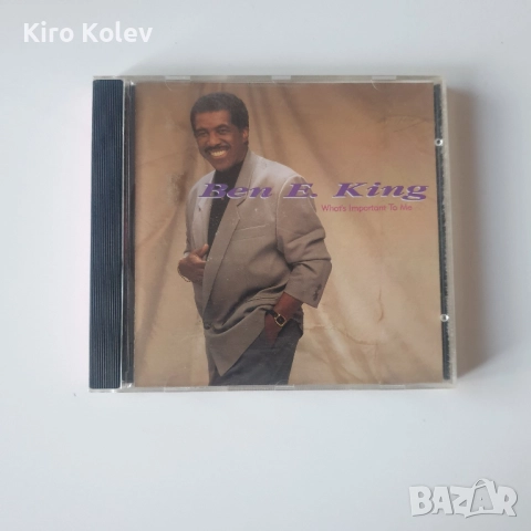 Ben E. King ‎– What's Important To Me cd, снимка 1
