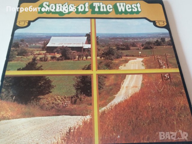 SONGS of THE WEST, снимка 1 - Грамофонни плочи - 33302956