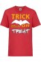 Детска тениска Trick Or Treat 1,Halloween,Хелоуин,Празник,Забавление,Изненада,Обичаи,, снимка 3