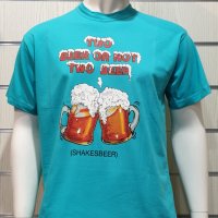 Нова мъжка тениска с трансферен печат Two Beer or not Two Beer, бири, алкохол, снимка 3 - Тениски - 28263539