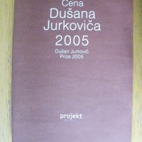 Dusan Jurkovic Prize 2005. /на словашки език/., снимка 1 - Енциклопедии, справочници - 40717895