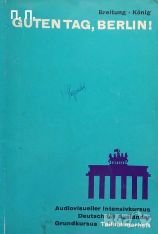 КАУЗА Guten Tag, Berlin! - Horst A. Breitung, Renate König, снимка 1 - Чуждоезиково обучение, речници - 38443097