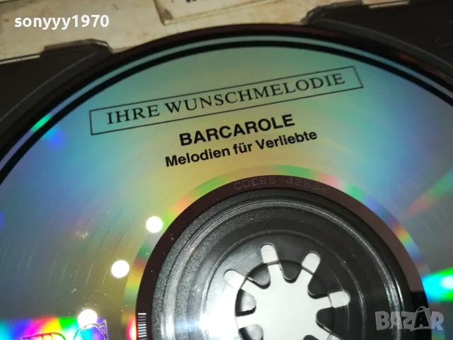 BARCAROLE CD MADE IN AUSTRIA-ВНОС GERMANY 3112241853, снимка 8 - CD дискове - 48507271